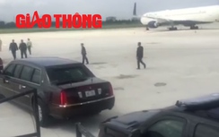 Video: Tận thấy "Quái thú" của Tổng thống Trump ở sân bay Đà Nẵng