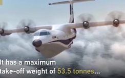 Video: Máy bay lưỡng cư lớn nhất thế giới lần đầu "tung cánh"