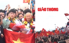 Video: Toàn cảnh U23 Việt Nam về "vinh quy bái tổ" trong biển người