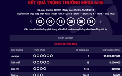 Kết quả xổ số Vietlott 15/4/2018: Hơn 21 tỷ đồng đã "gọi" tên ai?