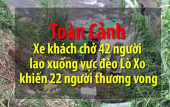 Video: Toàn cảnh xe khách lao xuống vực đèo Lò Xo, 3 người chết