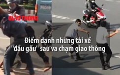 Video: Điểm mặt những tài xế "hổ báo" sau va chạm giao thông