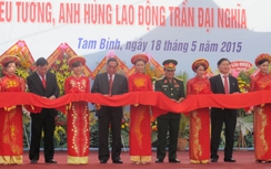 Khánh thành Khu lưu niệm GS, Viện sĩ Trần Đại Nghĩa