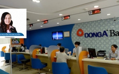 Nguyên Phó tổng giám đốc DongA bank vừa bị bắt giam là ai?