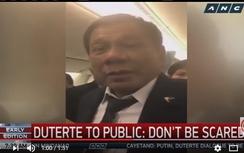 Từ trên máy bay, Tổng thống Duterte thề sẽ mạnh tay với khủng bố