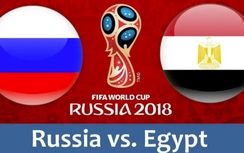 Dự đoán kết quả trận Nga vs Ai Cập, World Cup 2018