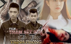 Phim ‘ăn theo’ thảm sát ở Bình Phước: Cần mạnh tay xử lý