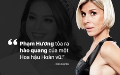 Hoa hậu Phạm Hương: “Hào quang của một Hoa hậu Hoàn vũ”