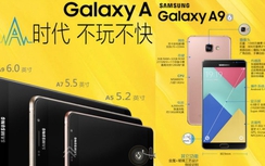 Ra mắt Samsung Galaxy A9, smartphone dung lượng pin khủng
