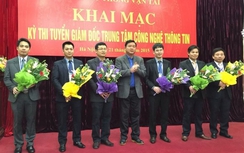 Ông Phạm Duy Ninh trúng tuyển GĐ Trung tâm Công nghệ thông tin