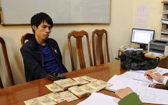 8X mang gần trăm triệu tiền giả về Việt Nam tiêu thụ