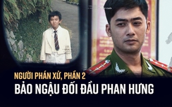 "Phan Hải" úp mở về nội dung của Người phán xử phần 2?