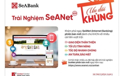 SeABank giới thiệu phiên bản Internet Banking hoàn toàn mới