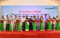 Vietcombank tài trợ xây Trường tiểu học Châu Hòa tại Bến Tre