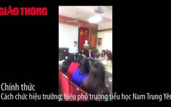 Video: Công bố quyết định cách chức hiệu trưởng trường Nam Trung Yên