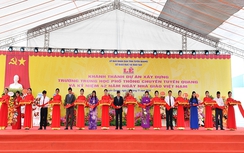 Khánh thành trường THPT Chuyên Tuyên Quang tại địa điểm mới