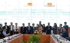 Thành phố Huế: Tập đoàn Vingroup hợp tác đầu tư hạ tầng đô thị xanh, giao thông xanh