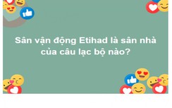 Trắc nghiệm: Những câu hỏi thách thức cả những siêu trí tuệ