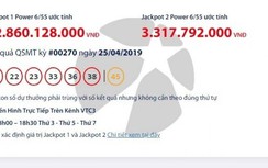 Kết quả xổ số Vietlott 25/4/2019: Đi tìm chủ nhân gần 33 tỷ đồng