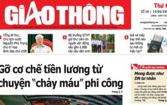 Tin mới nhất, hay nhất trên Báo Giao thông ngày 15/5/2019