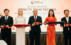 Tập đoàn T&T Group lập công ty con tại Liên bang Nga