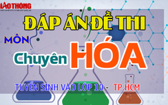 Đáp án đề thi tuyển sinh lớp 10 chuyên Hóa năm 2019 ở TP.HCM