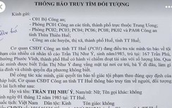 Công an truy tìm người phụ nữ bị tố lừa đảo chiếm đoạt nhiều tỷ đồng