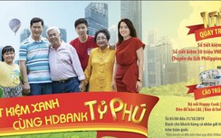 Gửi tiết kiệm xanh, trở thành tỷ phú với HDBank