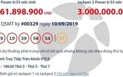 Kết quả xổ số Vietlott 10/9/2019: Một người may mắn trúng giải khủng là ai?