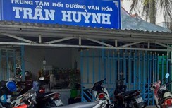 Một trung tâm Bồi dưỡng Văn hóa ở Cà Mau tổ chức dạy thêm trái quy định