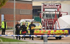 Vụ 39 người chết trên xe tải: Thông báo mới nhất của cảnh sát Anh