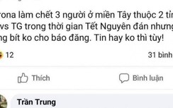 Chủ FB đăng sai "3 người nhiễm virus Corona đã chết" bị Công an mời