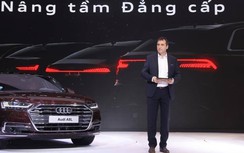 TGĐ Audi Việt Nam: "Quy định mới giúp ô tô nhập khẩu về nhanh hơn 1 tháng"