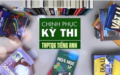 Khung giờ ôn tập môn tiếng Anh tốt nghiệp THPT Quốc gia trên truyền hình