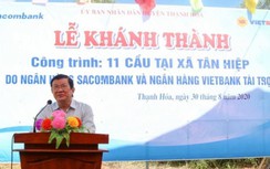 Vietbank tài trợ 5 tỷ đồng xây 6 cầu ở xã biên giới tỉnh Long An