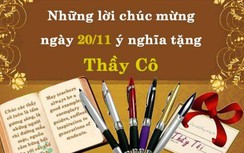 Lời chúc 20/11 ngắn gọn ý nghĩa hay nhất dành tặng thầy cô giáo