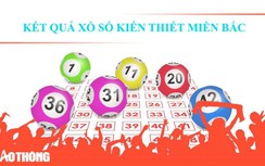 Kết quả xổ số miền Bắc ngày 31/12