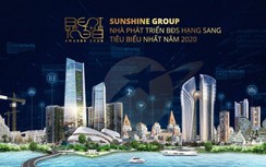 Sunshine Group - Nhà phát triển BĐS hạng sang tiêu biểu nhất năm 2020