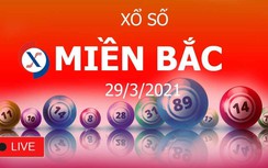 XSMB 29/3: Kết quả xổ số miền Bắc hôm nay