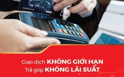 Giải pháp chi tiêu tối ưu cho doanh nghiệp với ưu đãi lãi suất 0%