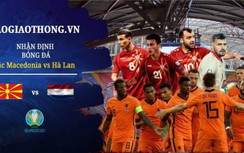 Nhận định, dự đoán kết quả Bắc Macedonia vs Hà Lan, EURO 2020