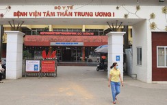 Bắt thêm y tá, hộ lý Bệnh viện Tâm thần Trung ương I