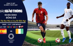 Nhận định, dự đoán kết quả U23 Tây Ban Nha vs U23 Bờ Biển Ngà, Olympic 2021