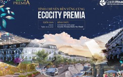 "Tính chuyện bền vững" cùng Ecocity Premia