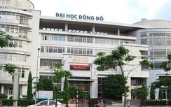 Vì sao hoãn phiên tòa xử 10 cựu lãnh đạo, cán bộ Trường Đại học Đông Đô?