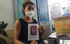 Mẹ khóc ngất, đi khắp nơi rải tờ rơi tìm con lớp 7 bỏ nhà đi hơn 20 ngày