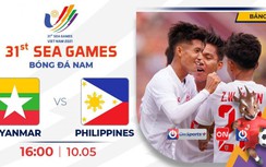 Trực tiếp bóng đá SEA Games 31 ngày 10/5, trực tiếp bóng đá hôm nay