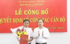 Ban quản lý dự án 7 có thêm Phó giám đốc mới