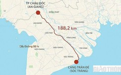 An Giang sẽ khởi công cao tốc Châu Đốc-Cần Thơ-Sóc Trăng vào 30/4/2023