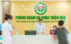 Phòng khám đa khoa Thiện Hòa - Nơi gửi gắm sức khỏe của mọi nhà